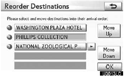 3. Touch the desired destination and touch “Move Up” or “Move Down” to change