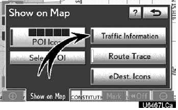 2. Touch “Traffic Information”.
