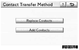 2. Touch “Replace Contacts” or “Add Contacts”.