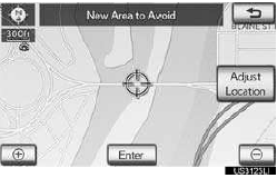 “Adjust Location”: Touch to adjust the position