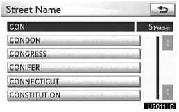 7. When the desired street name is found, touch the corresponding button.