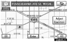 6. Scroll the map to the desired point. “Adjust Location”: To adjust the