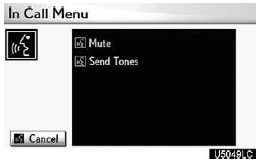 You can operate “Mute” and “Send Tones” by giving a command during a call.