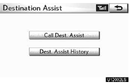 3. Touch “Call Dest. Assist” to contact an agent.