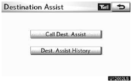 3. Touch “Dest. Assist History”.