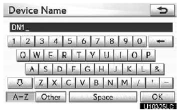 5. Use the software keyboard to input the device name.