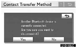 When another Bluetooth device is currently connected, this screen is displayed.