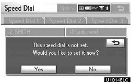 5. Touch “Yes” to set new speed dial.