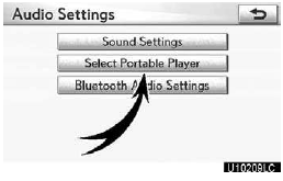 3. Touch “Select Portable Player” on “Audio Settings” screen.