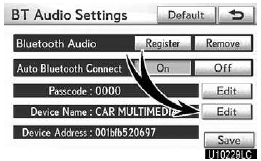 1. Touch “Edit” of “Device Name” on “BT Audio Settings” screen.