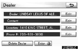 6. Touch “Edit” for the item you want to change. “Dealer”: To enter the