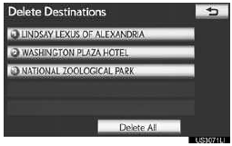 “Delete All”: Touch to delete all destina-