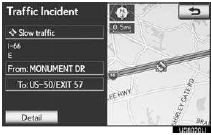 ●Guidance route traffic information is dis-