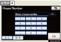 4 Input a house number and touch “OK”.