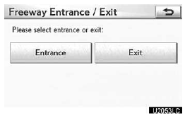 6. Either a freeway “Entrance” or “Exit” can be selected.