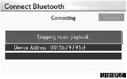 This screen is displayed, and the Bluetooth audio will stop temporarily.